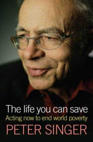 ... Now to End World Poverty. Peter Singer. Random House. 2009. 224 pages