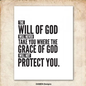 Will and Grace of God. Quote. Printable.
