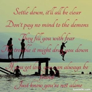 ... know you're not alone... -- #LyricArt for 
