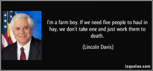 quote-i-m-a-farm-boy-if-we-need-five-people-to-haul-in-hay-we-don-t ...