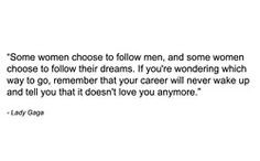 will always repost this. Duh girl. Never rely on a man to create the ...