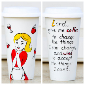 Funny Quote Travel mug - Coffee lover gift - Wine lover present - Text ...