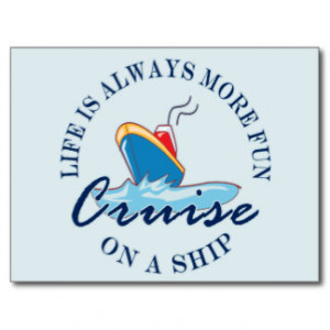 Related Pictures funny life is always more fun on a cruise ship rnd ...
