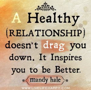 Healthy relationships. #quote