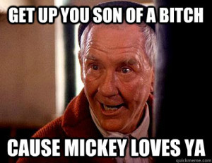 Mickey From Rocky Quotes