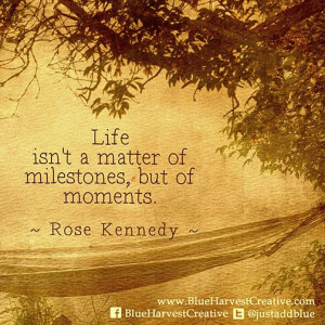 Rose Kennedy #quotes #Inspiration #Life