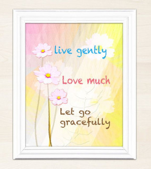 80% OFF SUMMER SALE Live Gently Love Much Let go