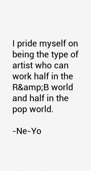 Ne-Yo Quotes & Sayings