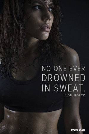 no one drowned in sweat picture quote
