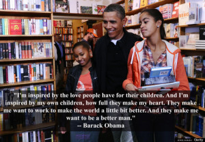 Absolute Truths About Being A Dad, According To Obama