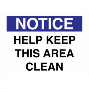 Help Keep This Area Clean