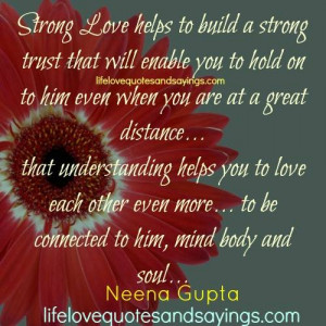 Strong Love Helps To Build..
