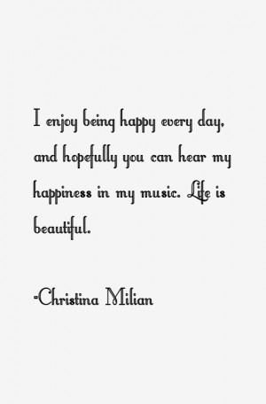 Christina Milian Quotes amp Sayings