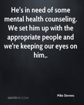 Quotes About Mental Health Counseling