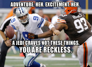 Tony Romo - Star Wars Quotes - NFL