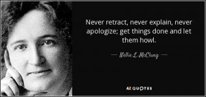 Nellie L. McClung Quotes