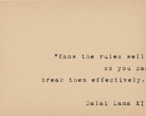 Dalai Lama Quote - Breaking Rules - Rebellious Political Art Print ...