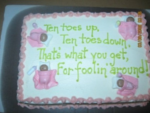 Funny Sayings On Baby Shower Cakes