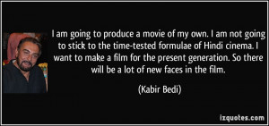 More Kabir Bedi Quotes