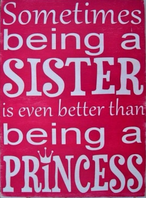 Behind every little sister there’s a big sister standing behind her ...