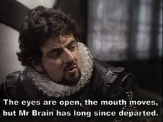 ... mouth moves, but Mr. Brain has long since departed.