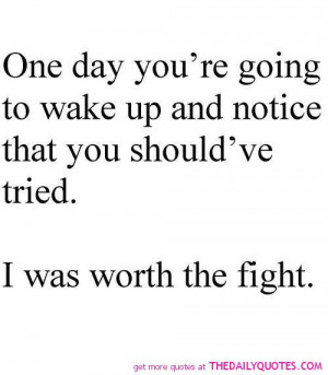 was-worth-the-fight-quote-pic-break-up-quotes-pictures-sayings.jpg