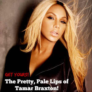 Tamar Braxton Gives Good Lip, How You Can Too! #Beauty