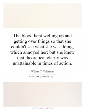 ... blood kept welling up and getting over things so that she couldn 39 t