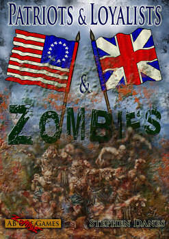 ... Loyalists & Zombies - a zombie survival game set during the American