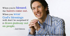 Joel Osteen - jealousy - When you are blessed the haters come out when ...