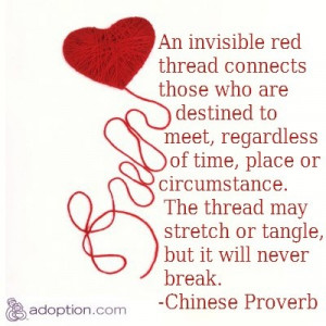 ... Chinese Proverb Quotes, Thread Connection, Adoption Quotes China, An