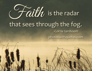 Quotes About Faith Have a little faith