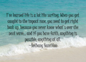 Quote By Bethany Hamilton