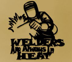 Welder Quotes