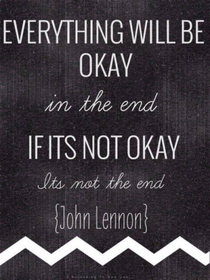 Everything will be ok...