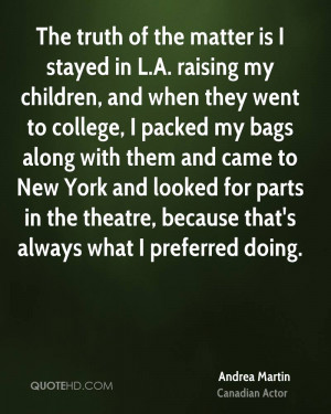 Andrea Martin Quotes