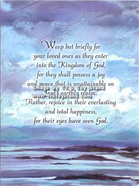 ... the Kingdom Of God, For They Shall Posses A Joy… ~ Sympathy Quote