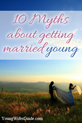 ... about getting married young - Young Wife's Guide | Young Wife's Guide