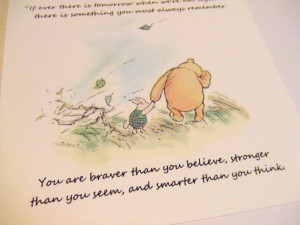 Always Remember - Winnie the Pooh Quote - Classic Piglet and Pooh