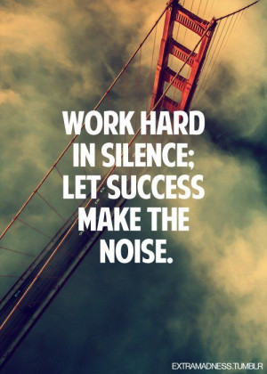 Work hard in silence; let success make the noise! www.drhyman.com