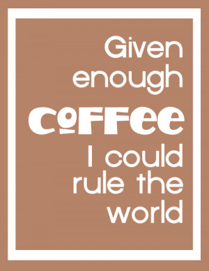 Coffee Quote