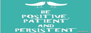 Positive, Patient, Persistent Facebook Cover