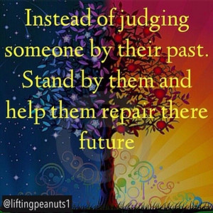 Don't Judge ... Help them to repair there future