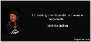 Out: Reading is fundamental. In: Feeling is fundamental. - Michelle ...