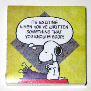 Snoopy always helps me out. Keep your writing mascot at your side!