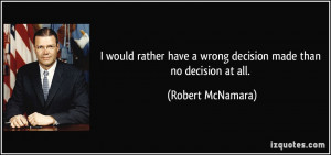 making wrong decisions quotes