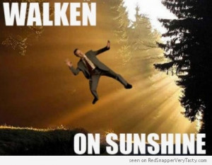 Walken on Sunshine