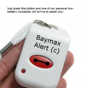 Too many feels? Baymax Alert. Problematic favorite character? Baymax ...