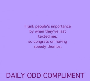 Daily Odd Compliment 