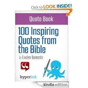 100 Inspiring Bible Quotes Evelyn Dumonte Kindle Store